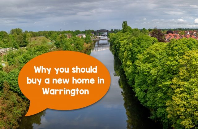 Why you should buy a new home in Warrington