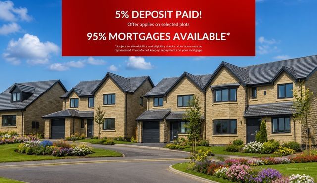 5% deposit paid! 95% mortgages available